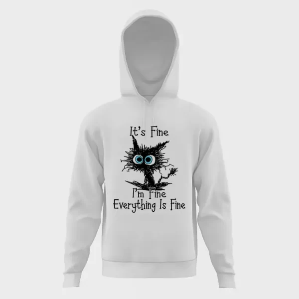 It's fine cat hoodie